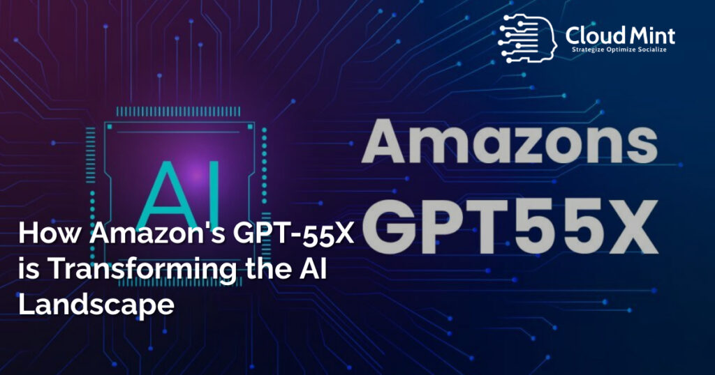 Amazon's GPT-55X